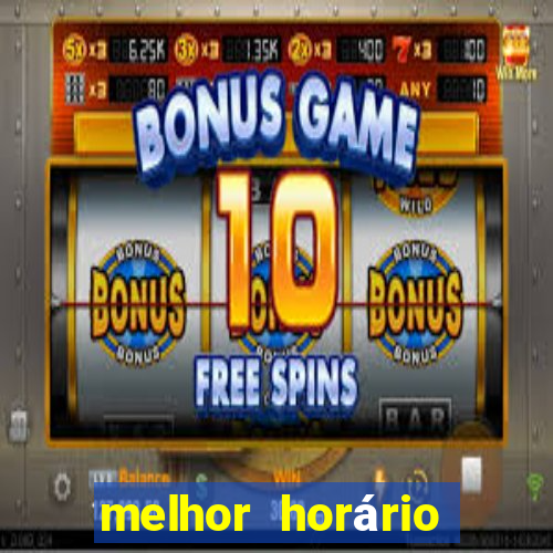 melhor horário para jogar fortune tiger a tarde